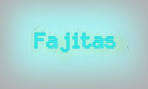 Fajitas